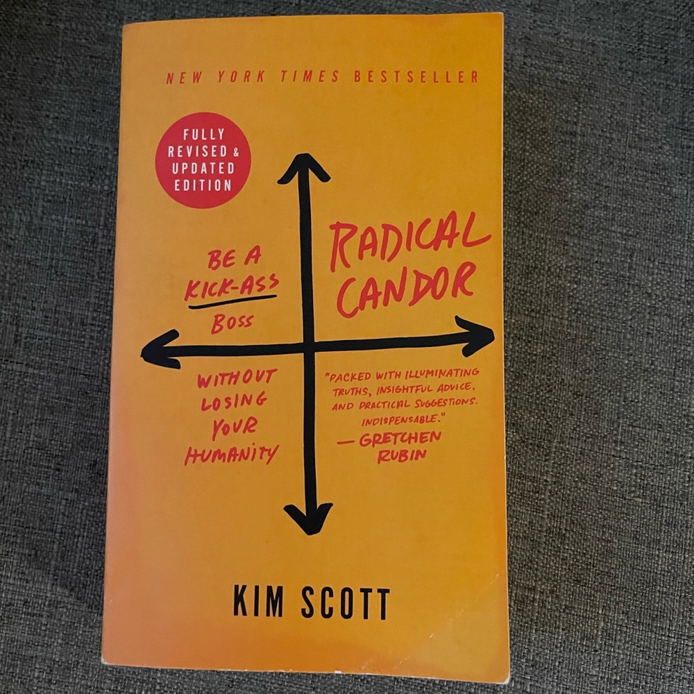 Radical Candor by Kim Scott